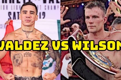 "Oscar Valdez vs Liam Wilson" High Stakes Showdown And More Exciting Fights Await In Glendale