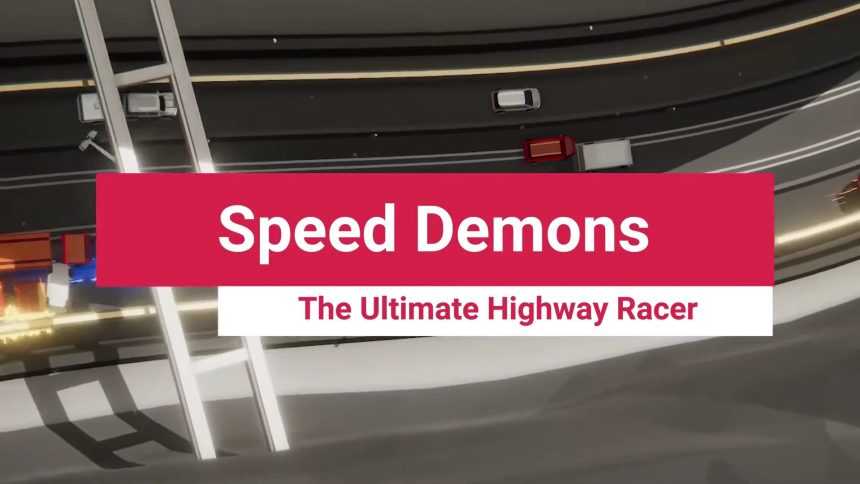 "Speed Demons" Is Now Coming To Arcade With New Thrilling Racing!